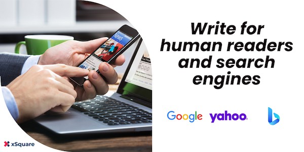 Write for humans and search engines