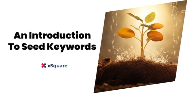 An introduction to seed keywords