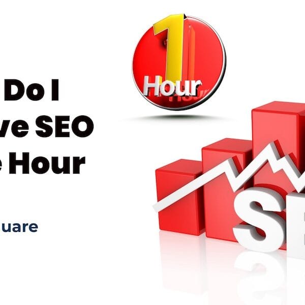 How do I improve SEO in 1 hour