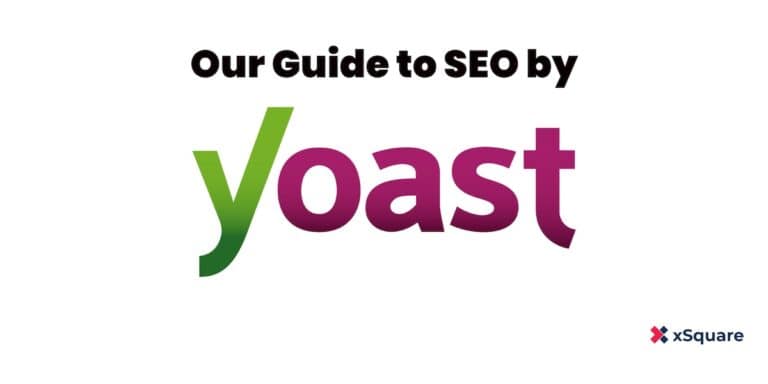 xSquare's guide to SEO By Yoast