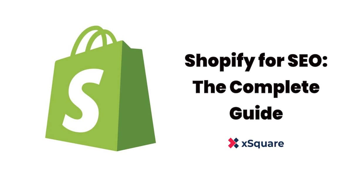 Shopify for SEO Guide