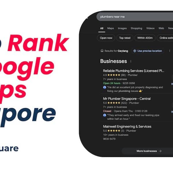 How to rank on Google Maps Singapore