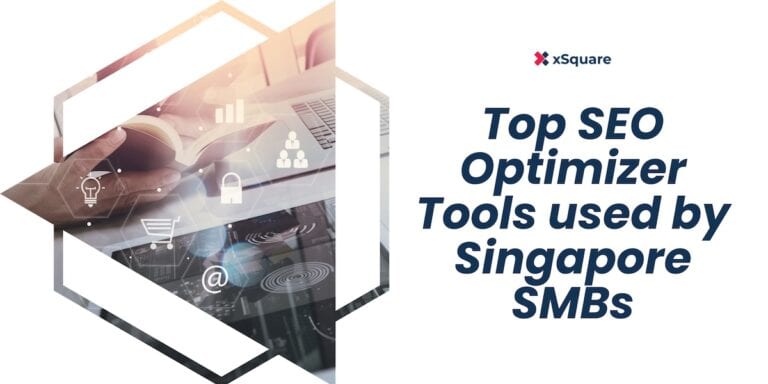 Top SEO Optimizer Tools used by Singapore SMB