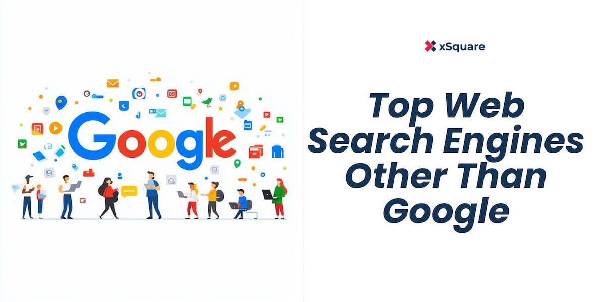 Top Web Search Engines Beyond Google to Try|||||