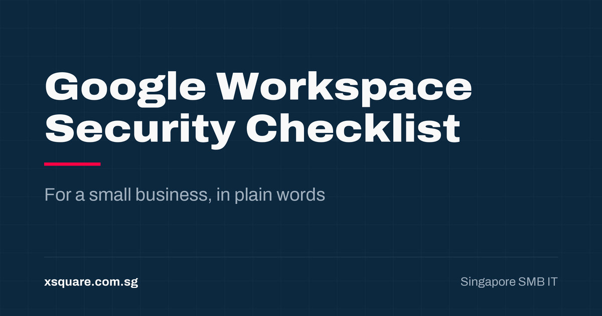 Title card: Google Workspace Security Checklist for a small business, in plain words.
